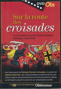 poster Sur la route des croisades