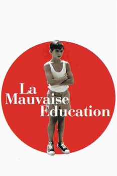 poster La mauvaise éducation