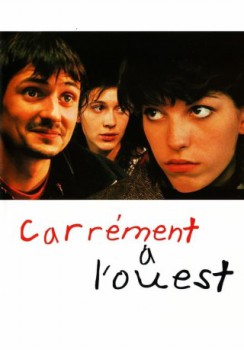 poster Carrément à l'ouest