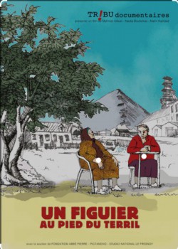 poster Un Figuier au pied du terril