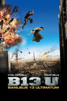 poster Banlieue 13 - Ultimatum