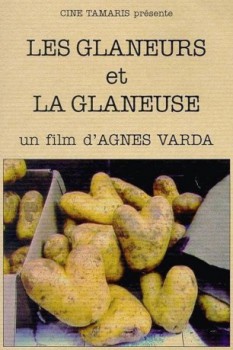 poster Les Glaneurs et la Glaneuse + Deux ans après