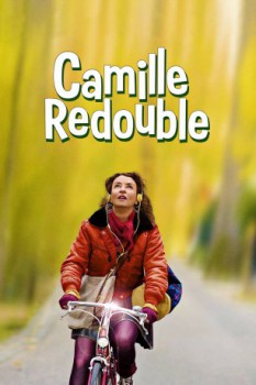 poster Camille redouble