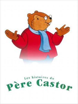 poster Les Histoires du Père Castor (Saisons 1à3) - Saison  01-03